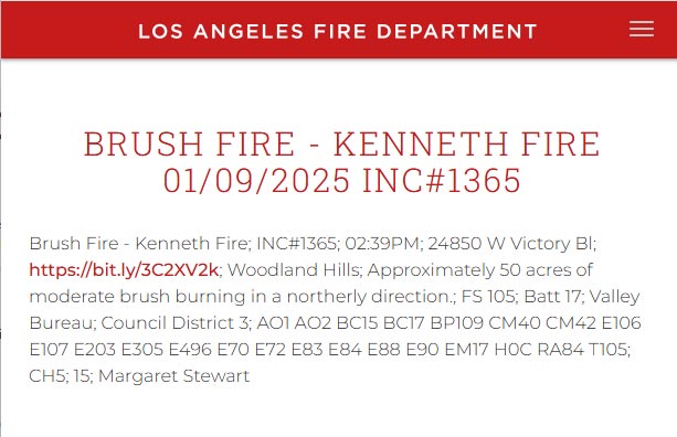 The LAFD reported the Kenneth Fire at about 50 acres at 2:39 PM on January 9, 2025.